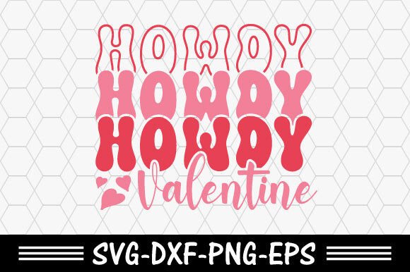 Howdy Valentine Svg: Perfect for T-Shirt Designs and Graphics