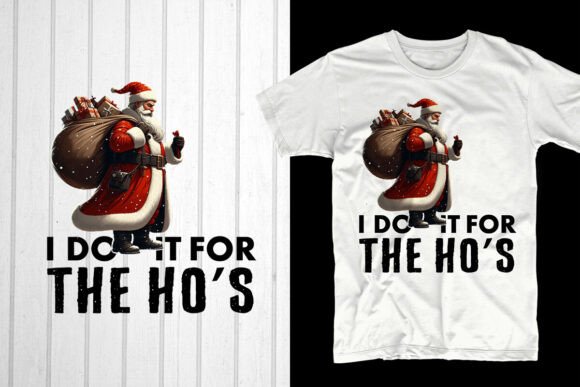I Do It for the Ho’s: A Stylish Graphics Asset for T-Shirt Designs