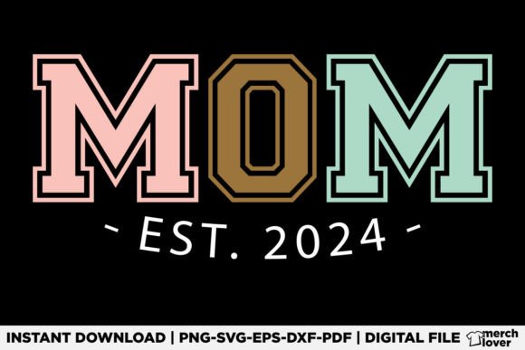 Mom Est 2024 Mothers Day T-Shirt: A Versatile Graphic Design Asset