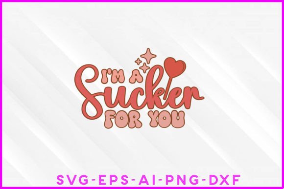Retro Charm for T-Shirts: I m a Sucker for You Graphics